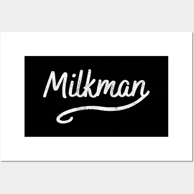 Funny Milkman Wall Art by GR-ART